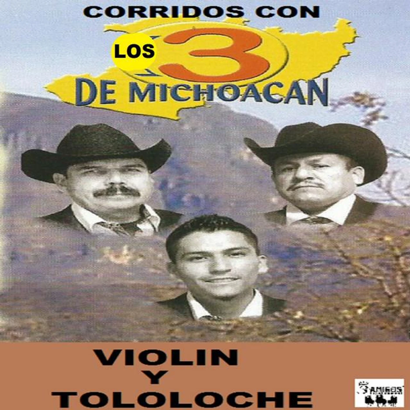 Los 3 De Michoacan