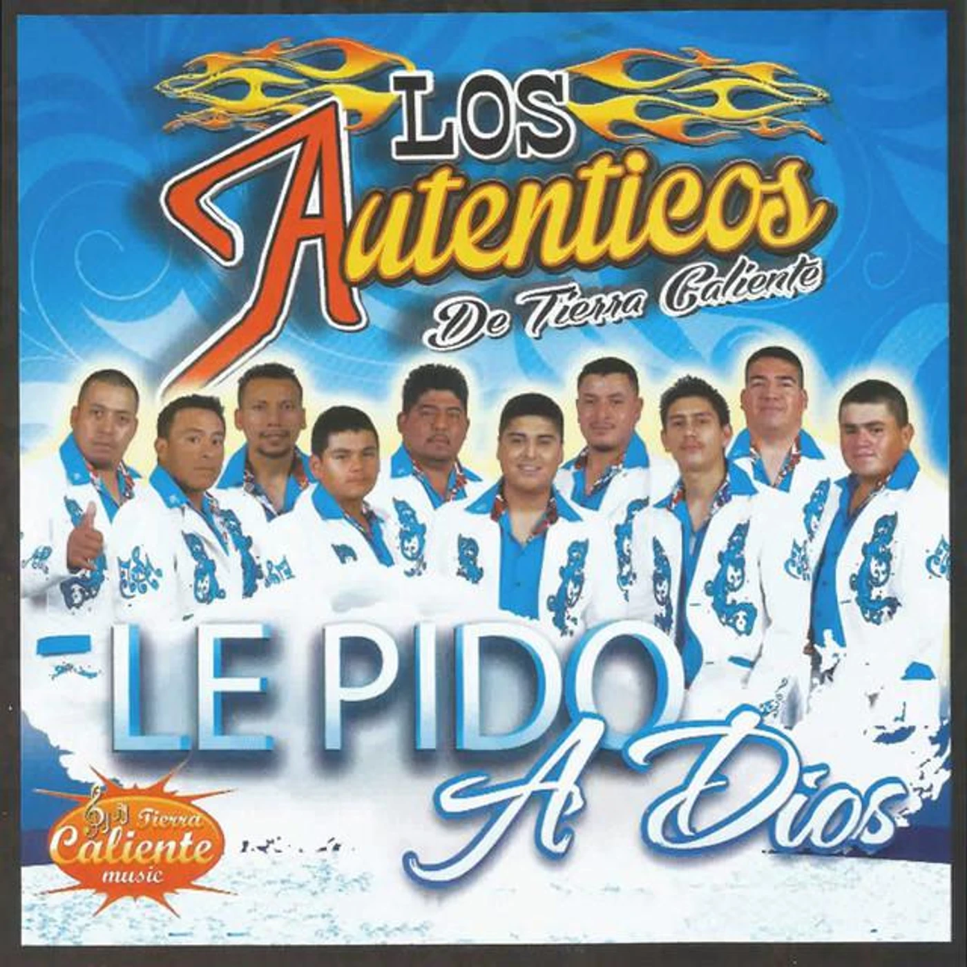 Los Autenticos De Tierra Caliente