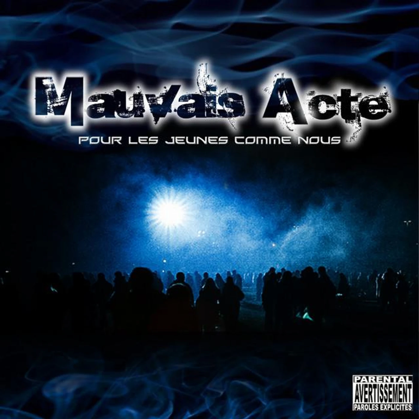 Mauvais Acte