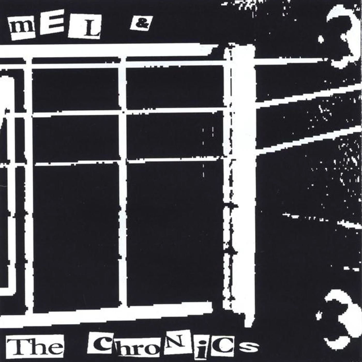 Mel & The Chronics