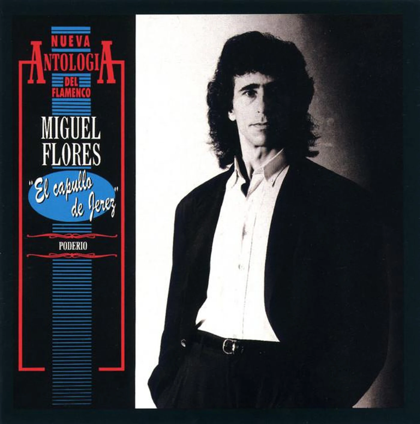 Miguel Flores 'el Capullo De Jerez'