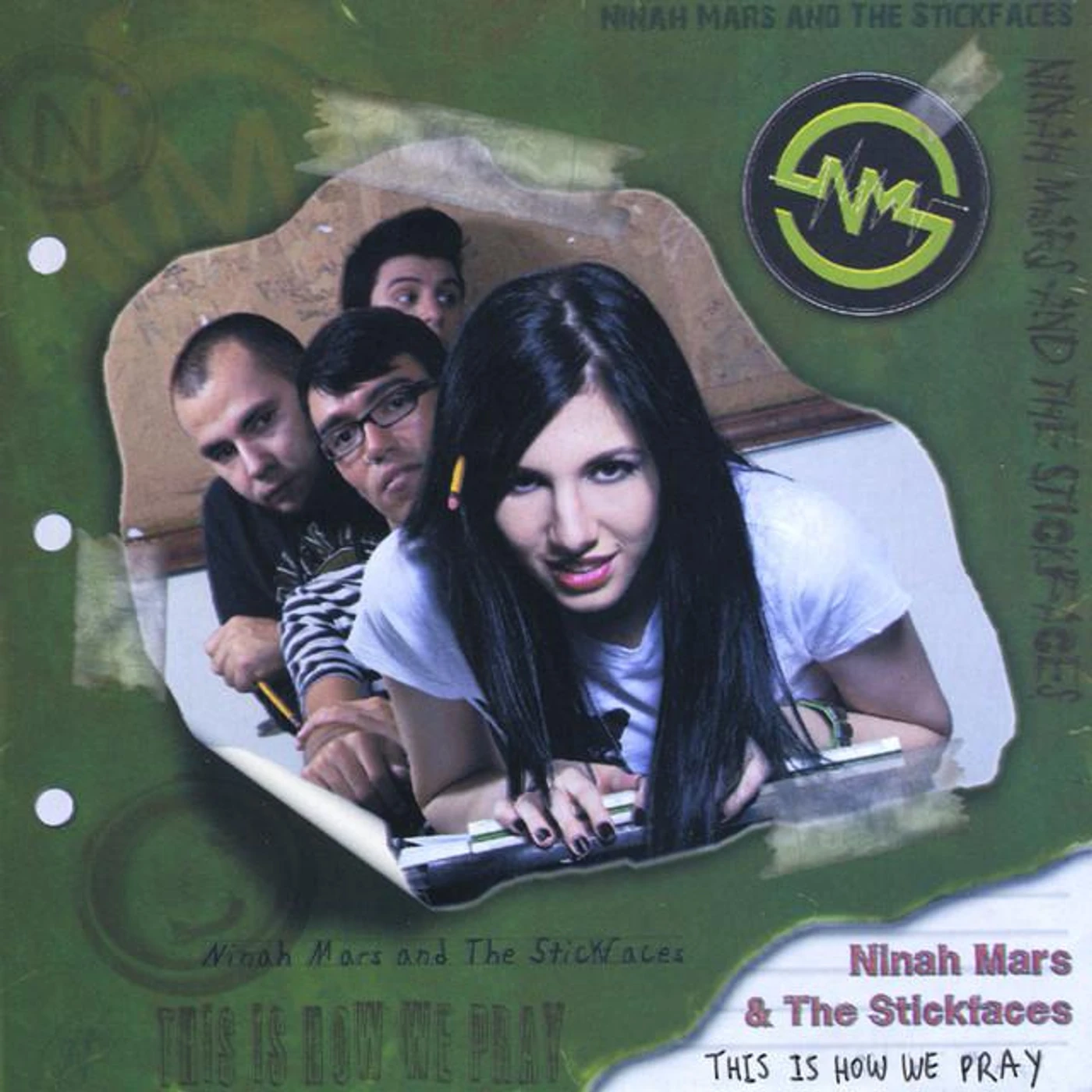 Ninah Mars & the Stickfaces
