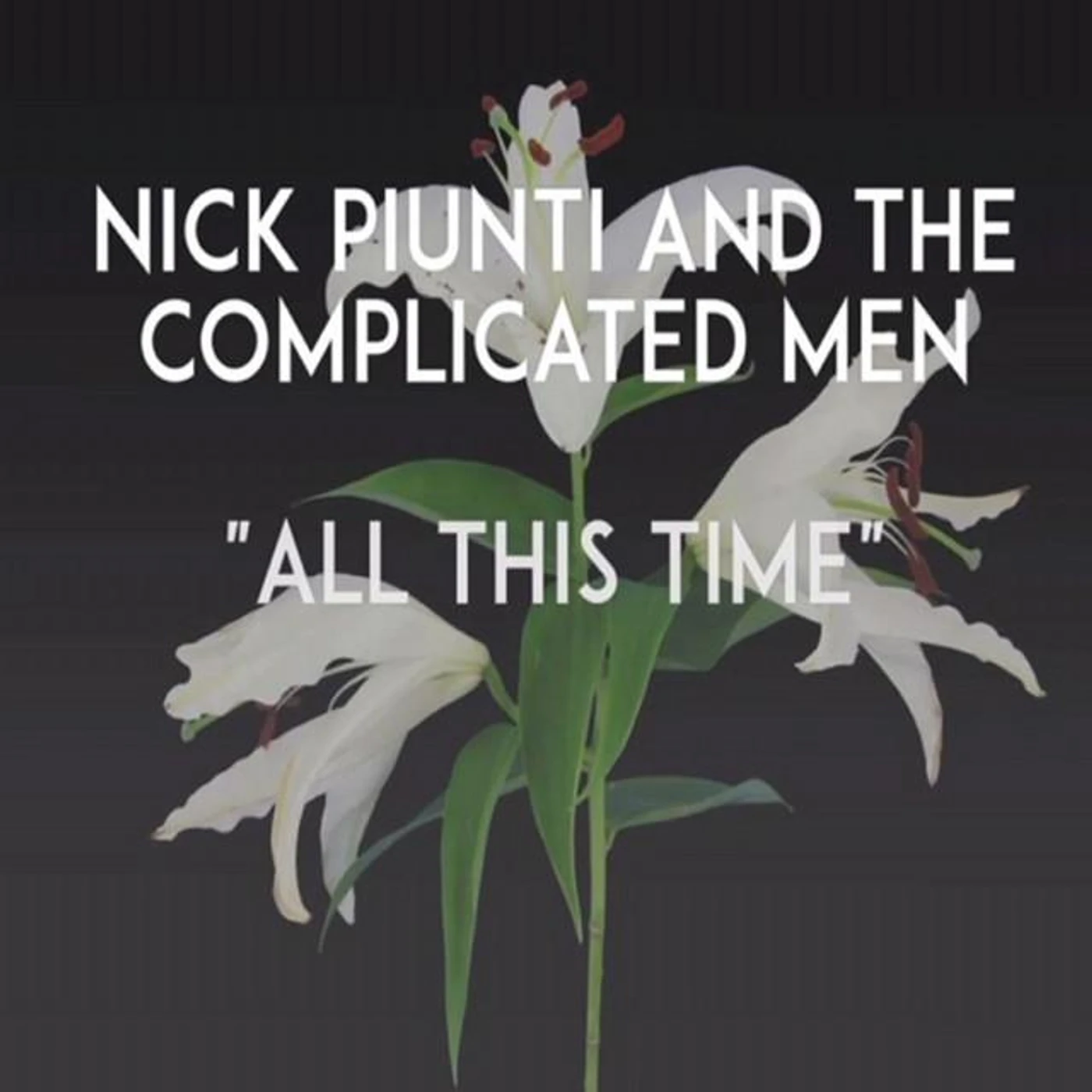 Nick Piunti & The Complicated Men