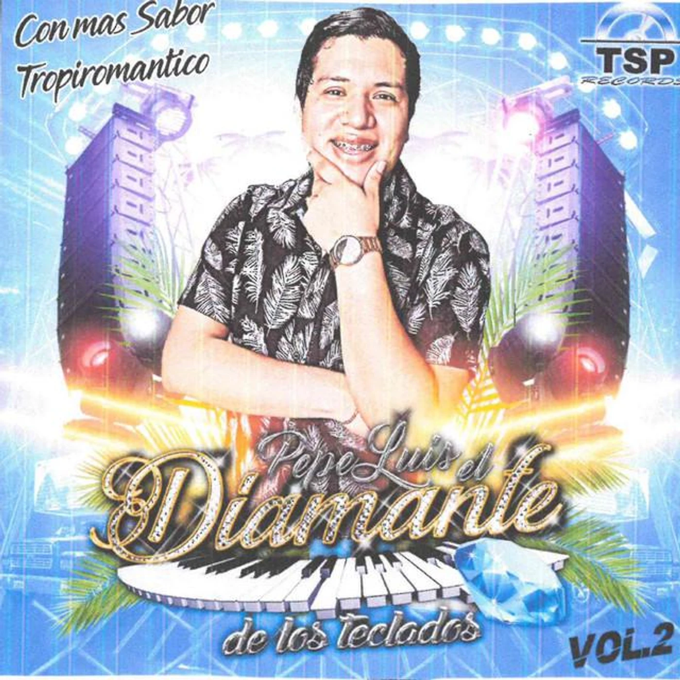 Pepe Luis El Diamante de Los Teclados
