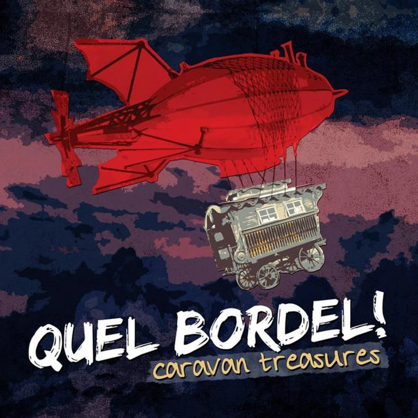 Quel Bordel!