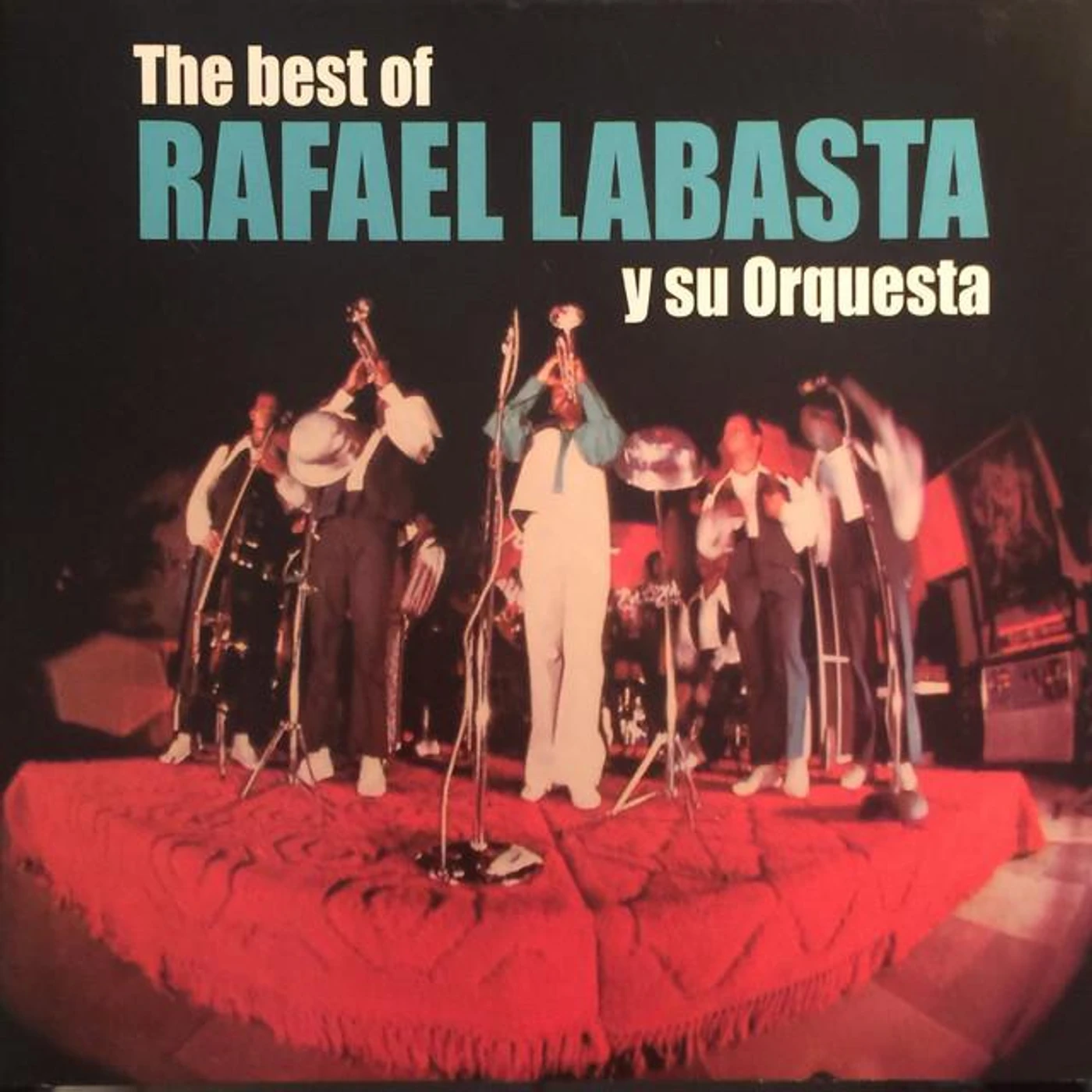 Rafael Labasta Y Su Orquesta