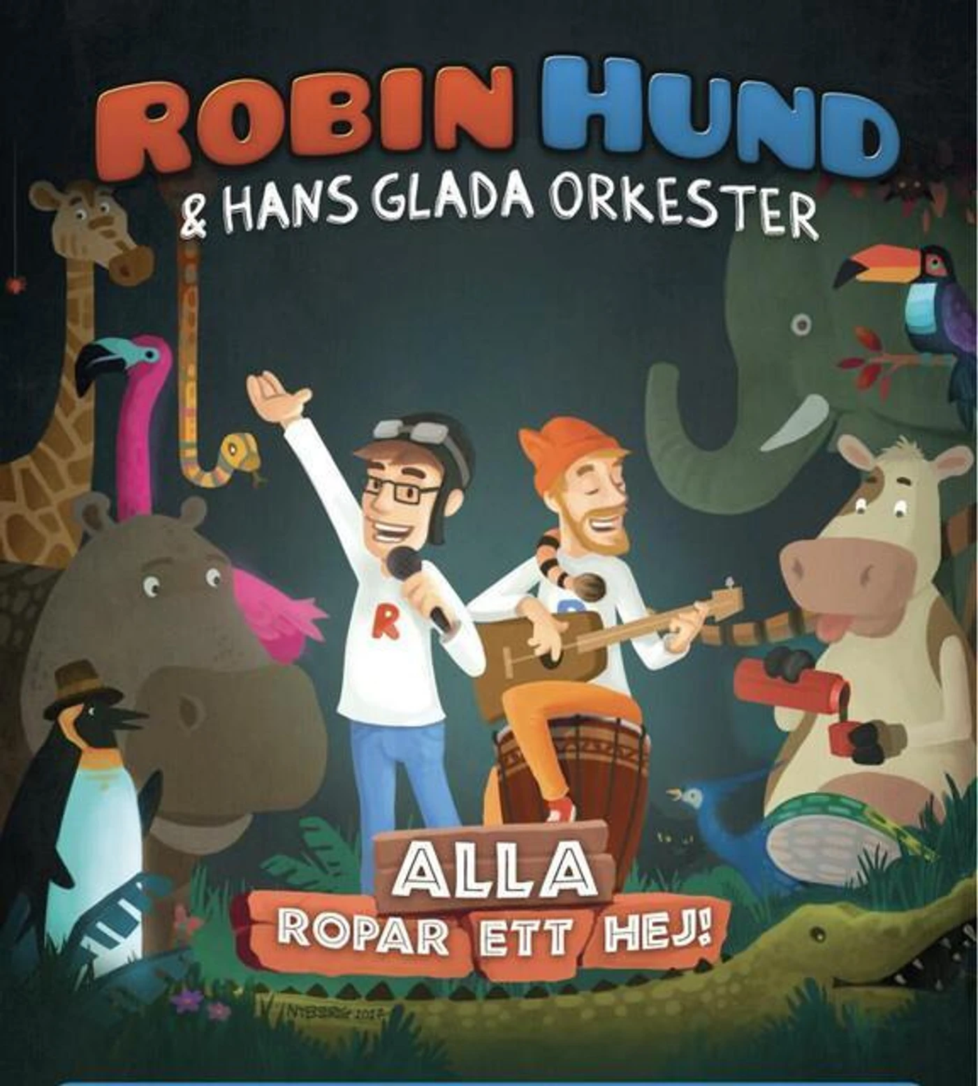 Robin Hund & Hans glada orkester