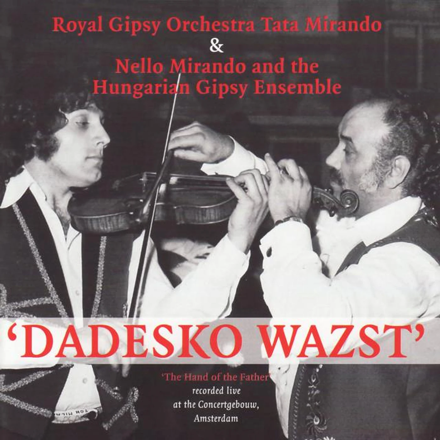 Royal Gypsy Orchestra Tata Mirado