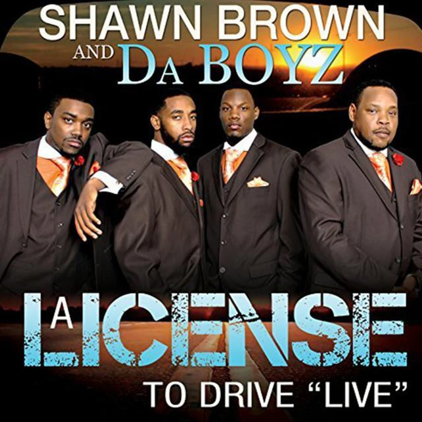 Shawn Brown & Da Boyz