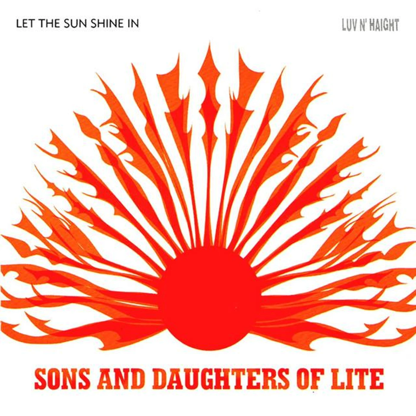 Sons And Daughters Of Lite