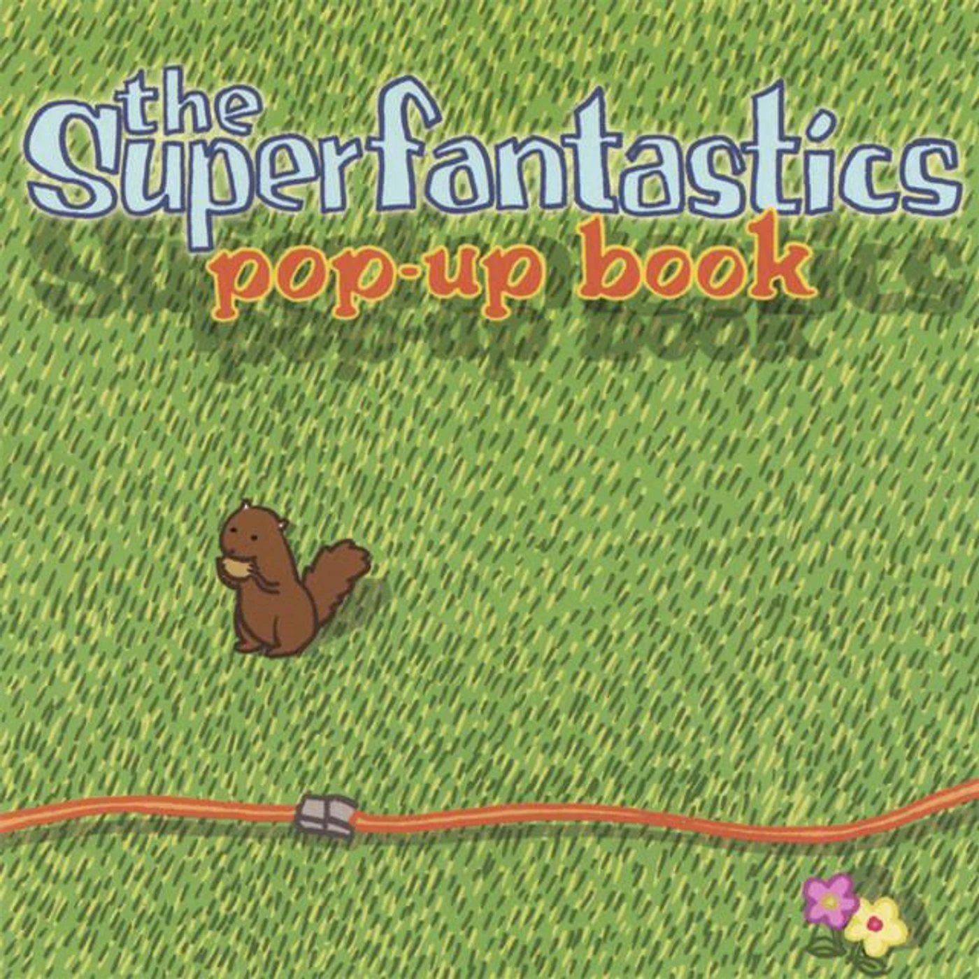 The Superfantastics