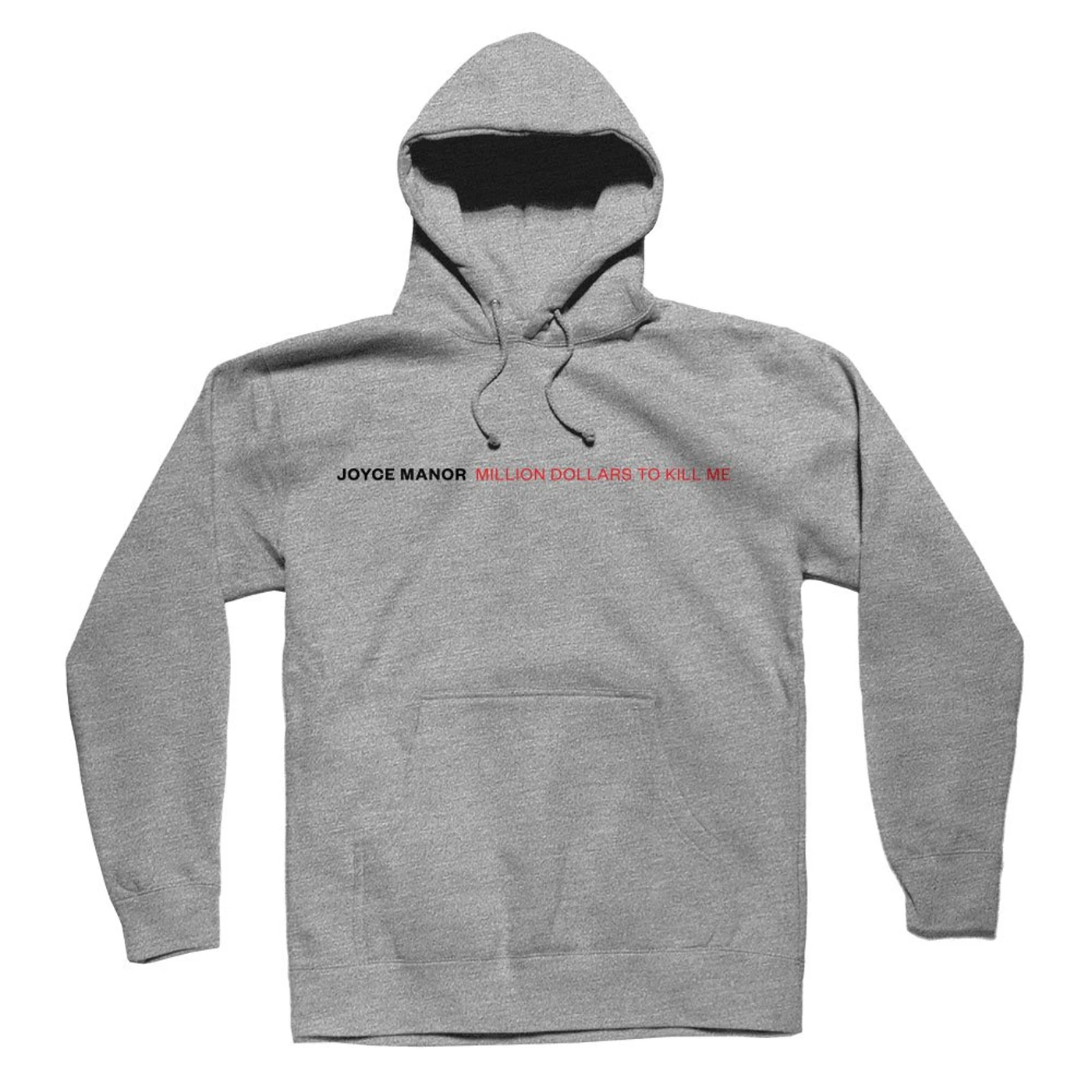 Joyce Manor Million Dollars to Kill Me Pullover Hoodie (Heathe