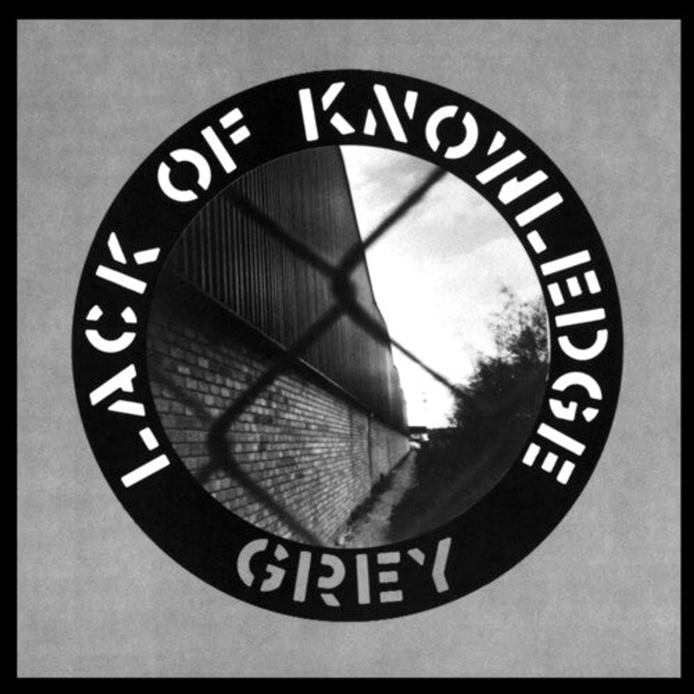 Lack of Knowledge