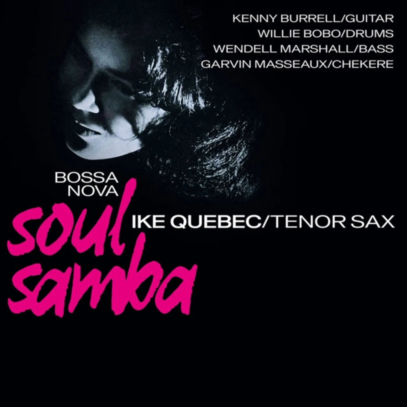 Ike Quebec LP Vinyl Record - Bossa Nova Soul Samba (Clear Vinyl)