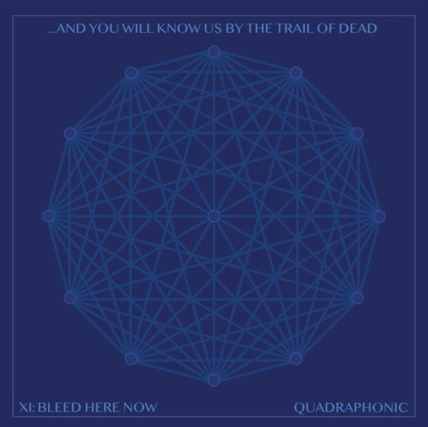 And You Will Know Us By The Tr