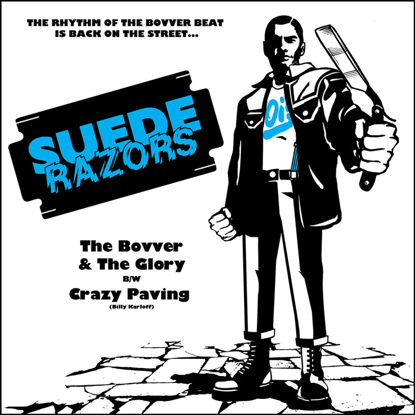 Suede Razors "The Bovver & The Glory b/w Crazy Paving" 7" (Vinyl)