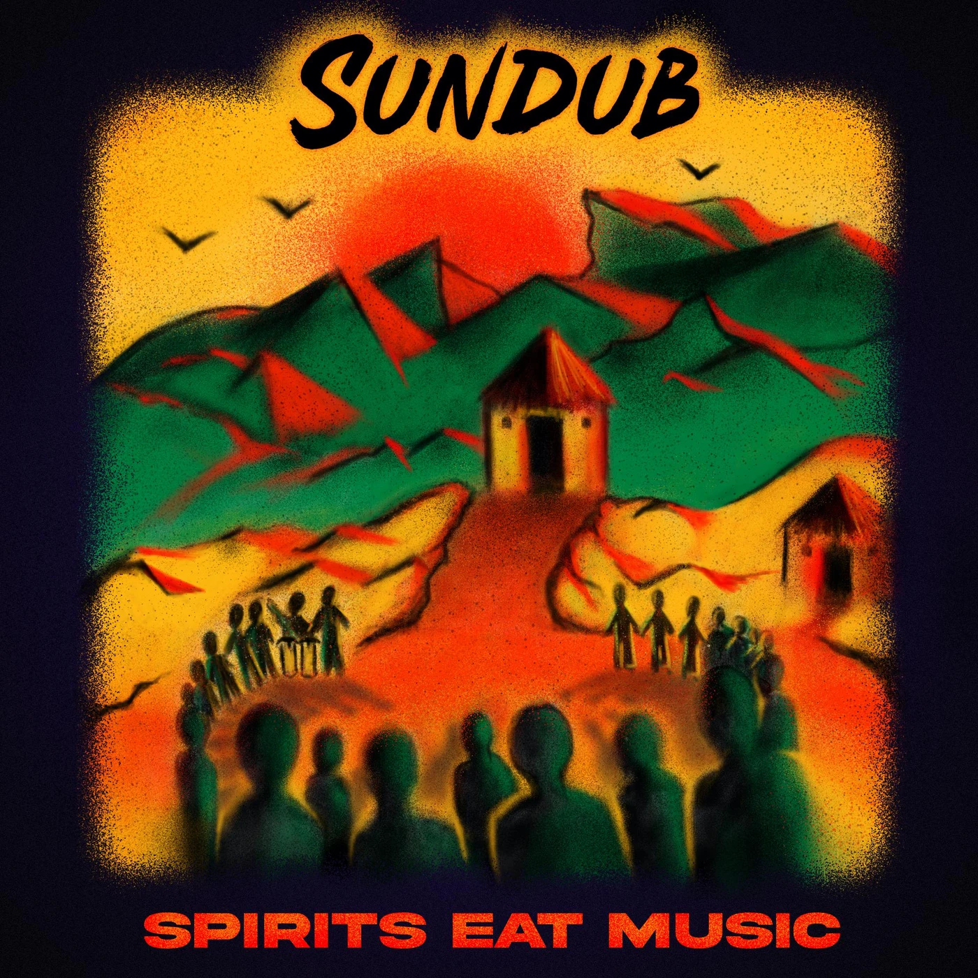 SunDub Spirits Eat Music Vinyl Record