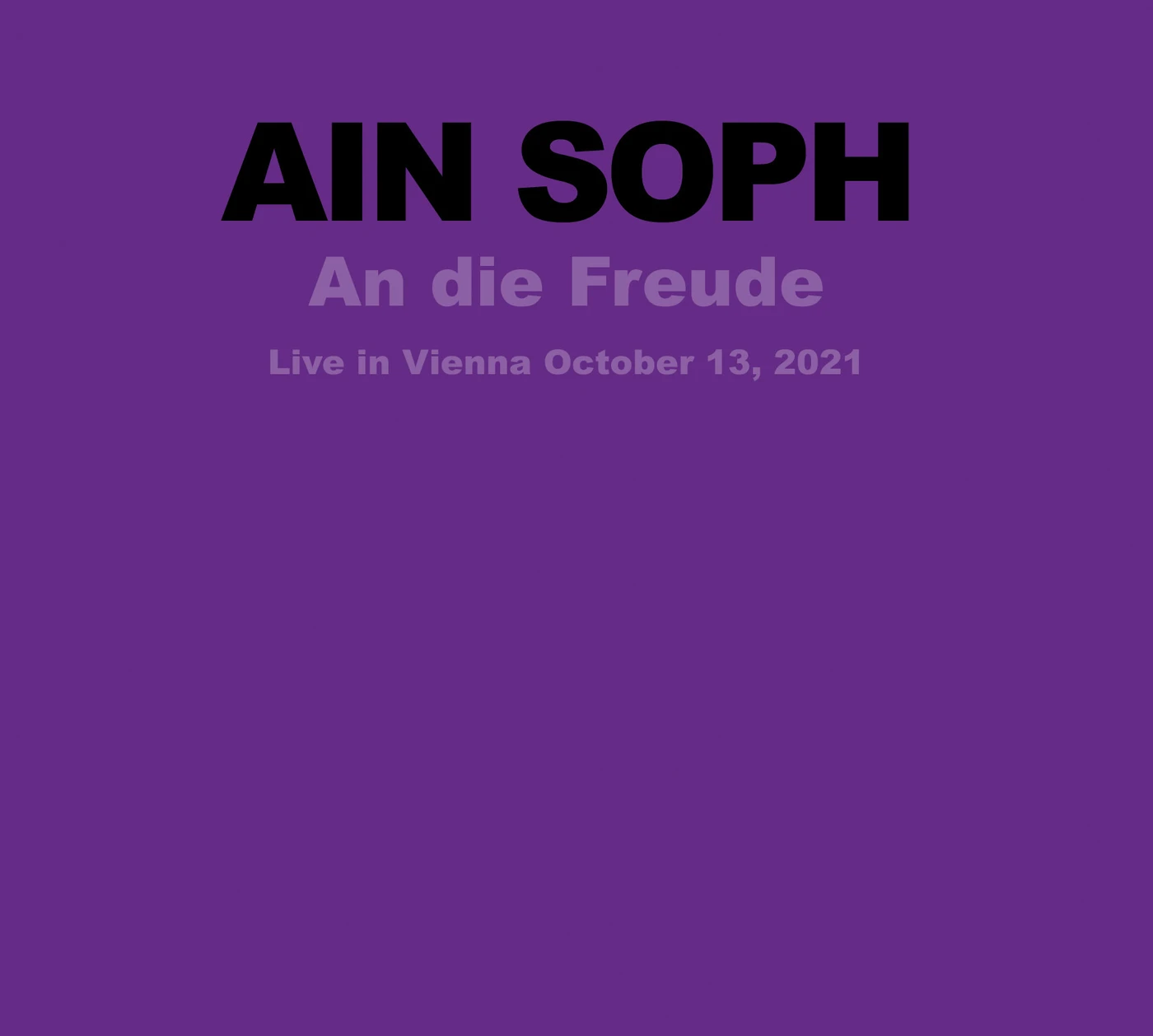 Ain Soph An Die Freude CD