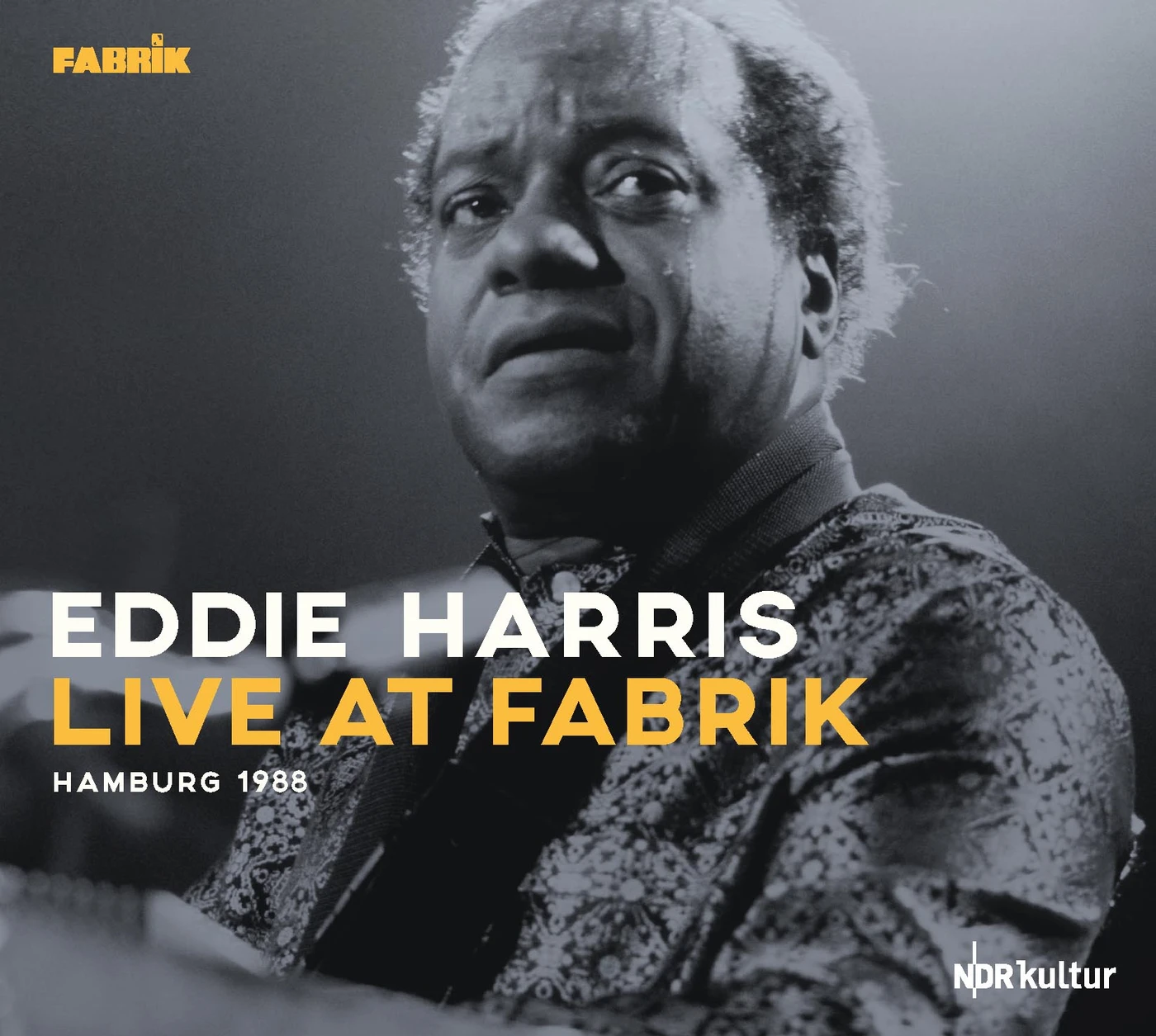 Eddie Harris Quartet   Live At Fabrik Ha CD