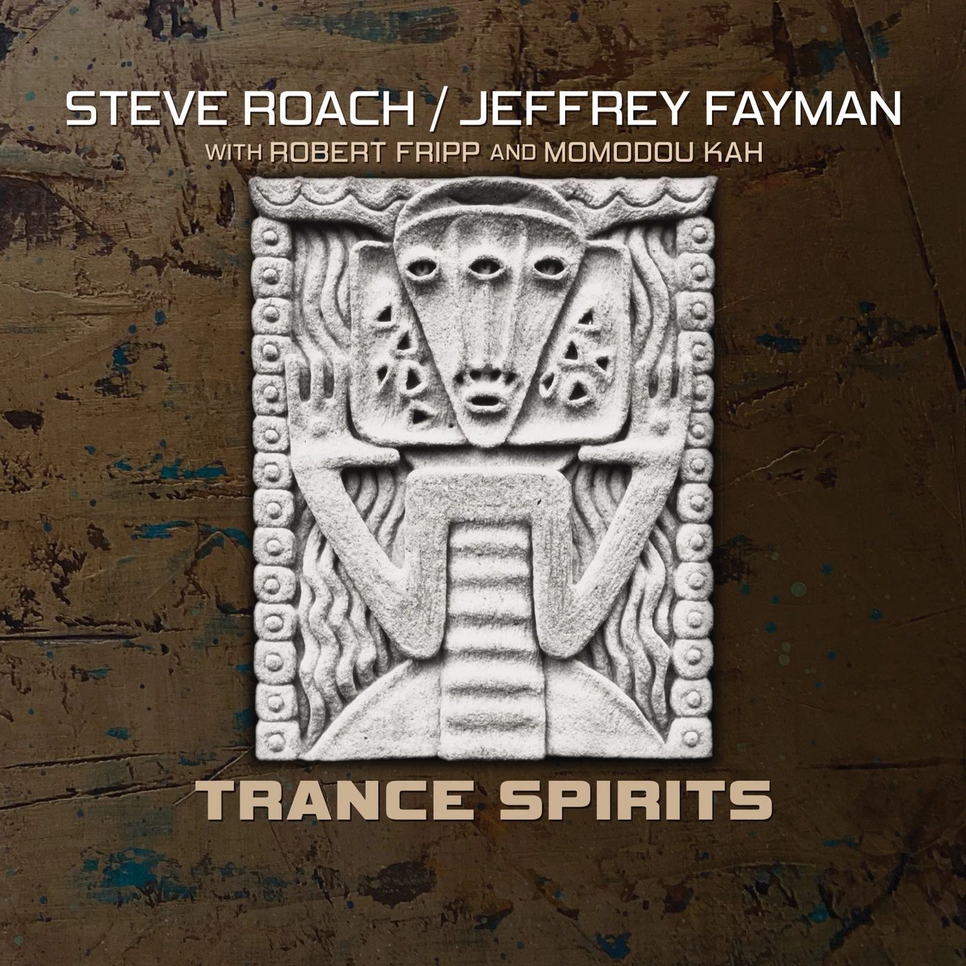 Steve Roach / Jeffrey Fayman / Robert Fripp