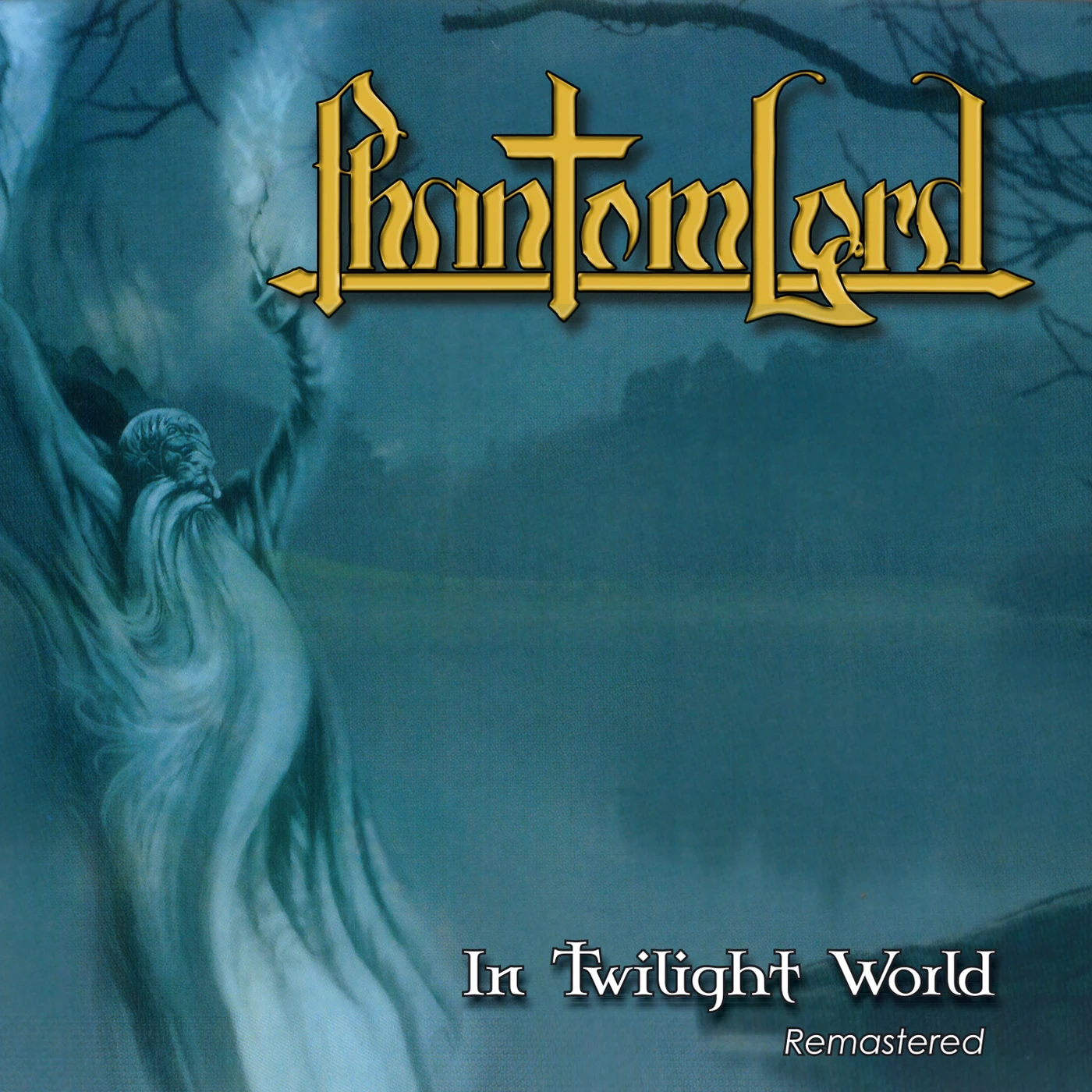 Phantom Lord   In Twilight World CD
