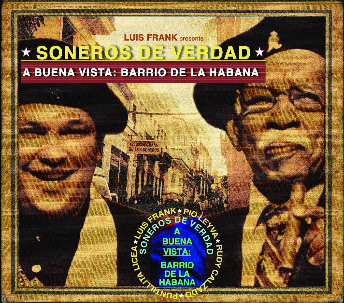 Soneros De Verdad / Luis Frank Mosquera