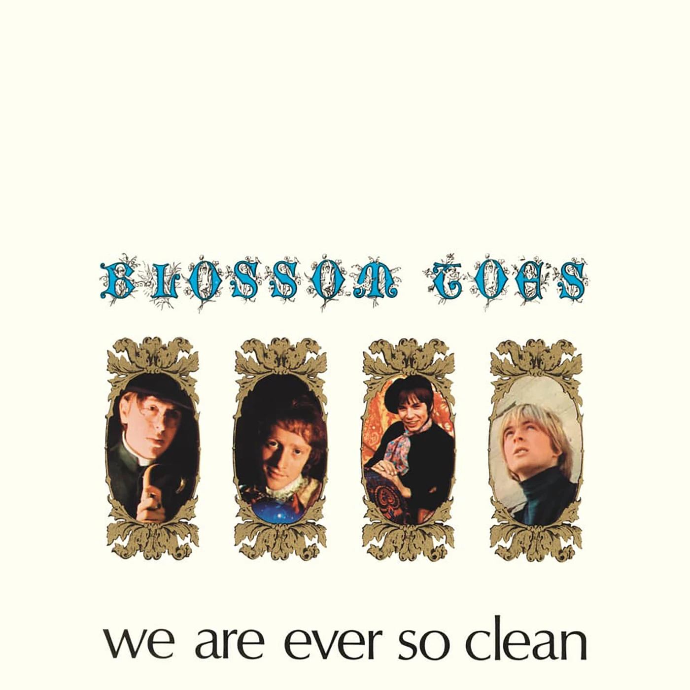 Blossom Toes   We Are Ever So Clean: Rem Vinyl Record