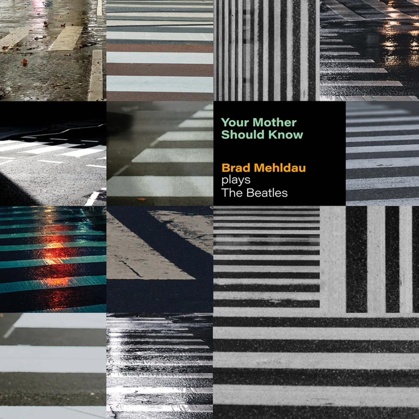Brad Mehldau Your Mother Should Know: Brad CD