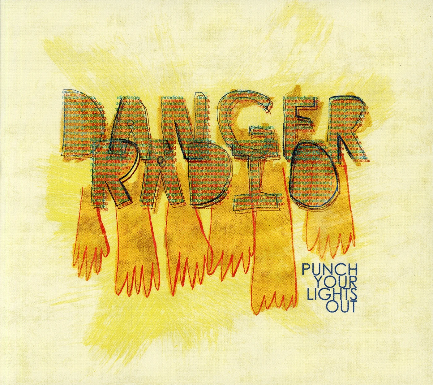 Danger Radio PUNCH YOUR LIGHTS OUT CD