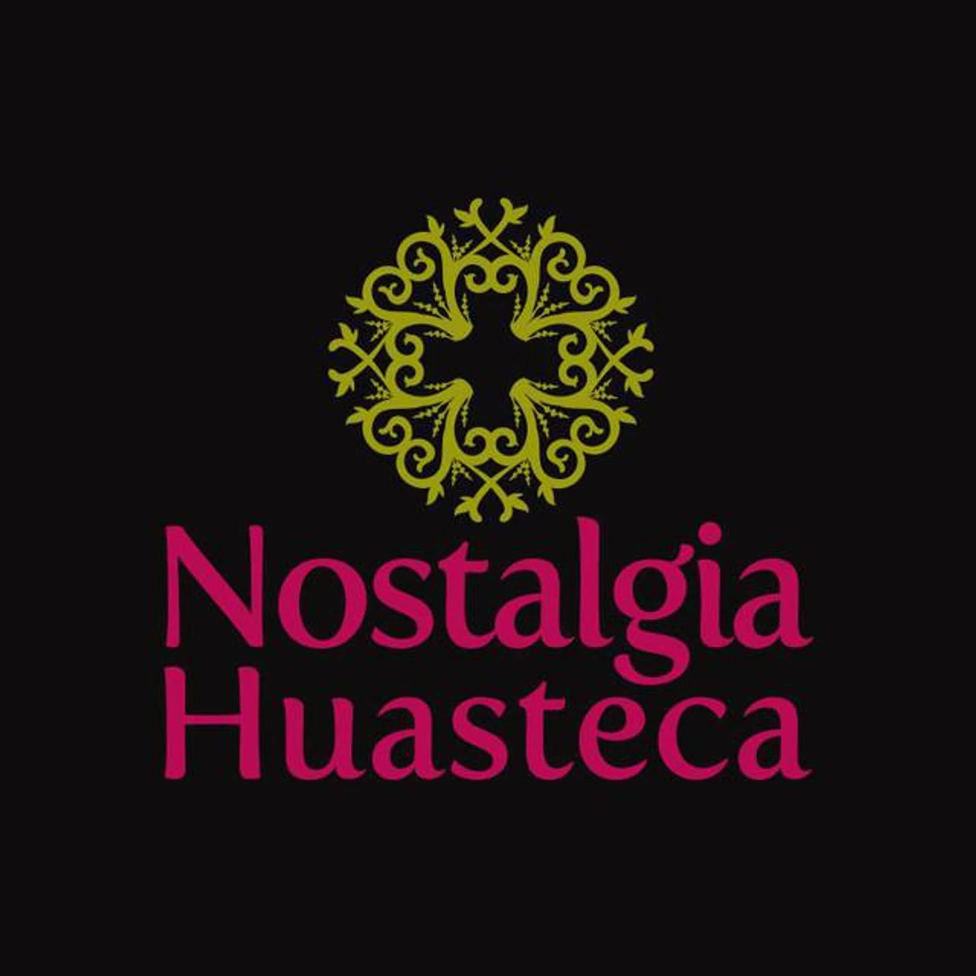 Nostalgia Huasteca