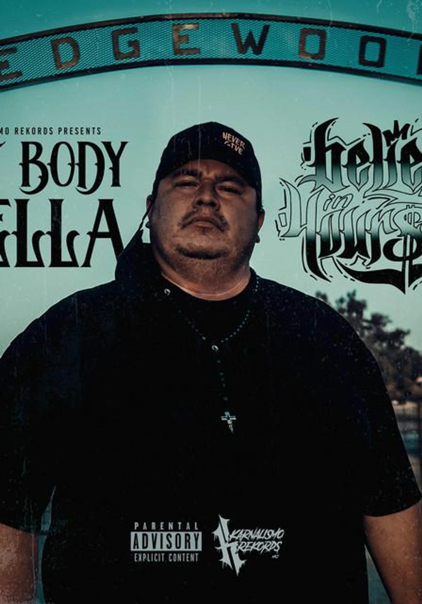 Big Body Hella