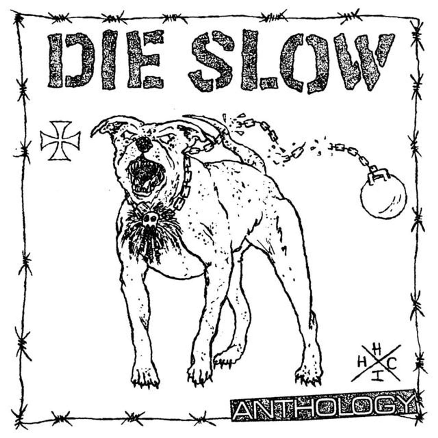 Die Slow