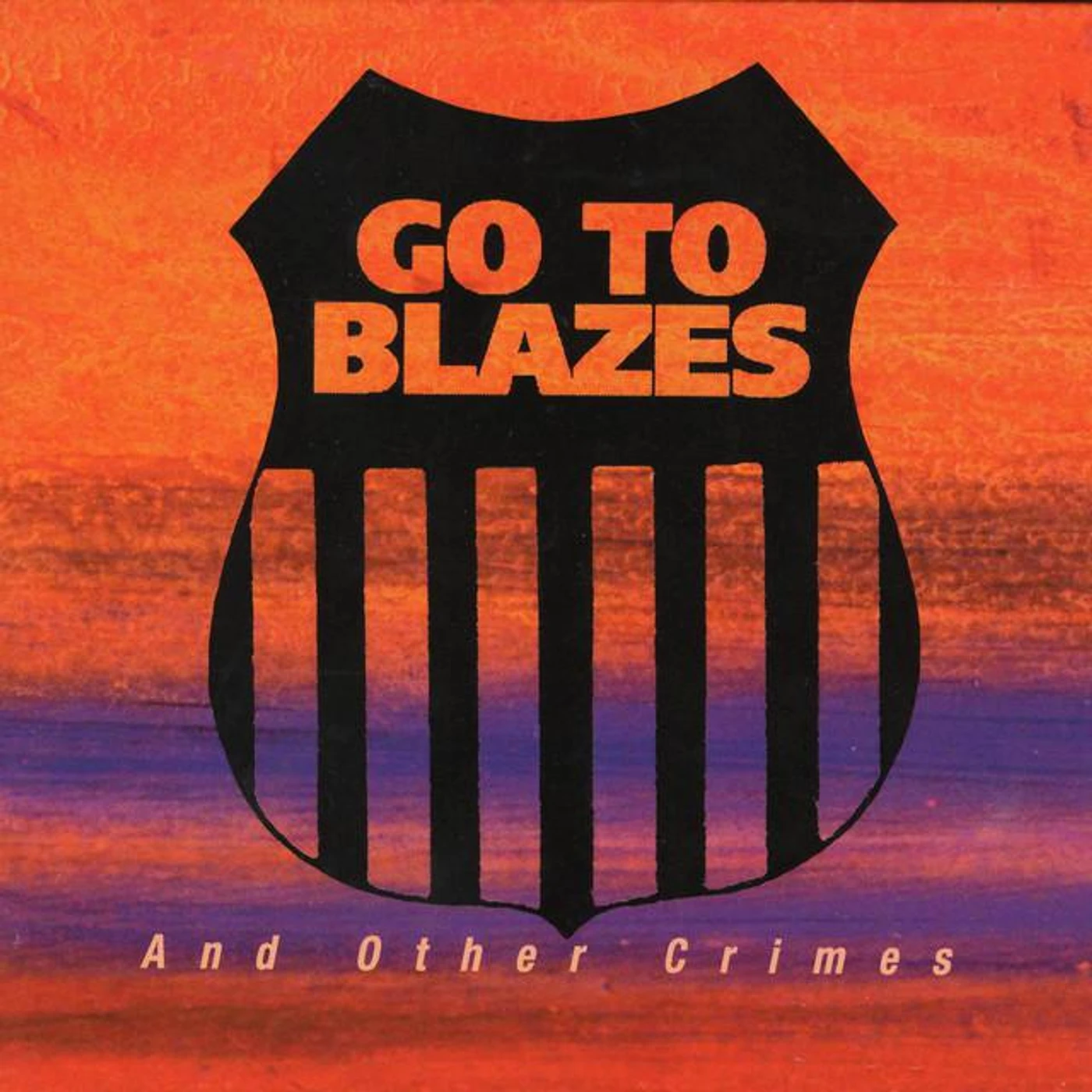Go To Blazes