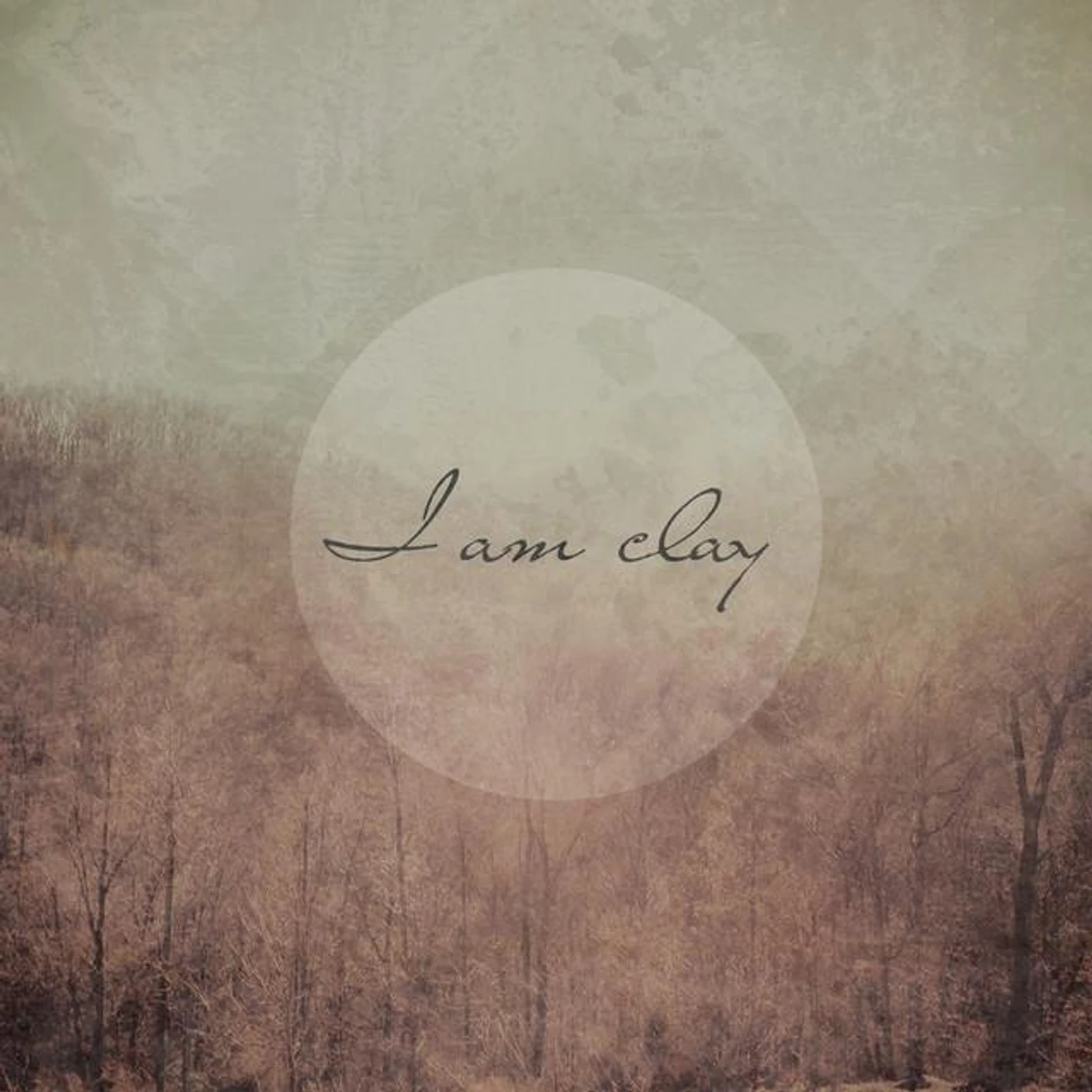 I Am Clay