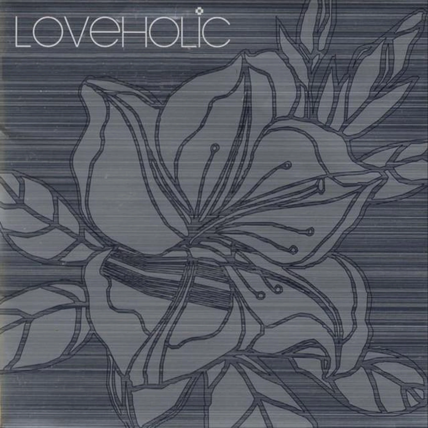 Loveholic