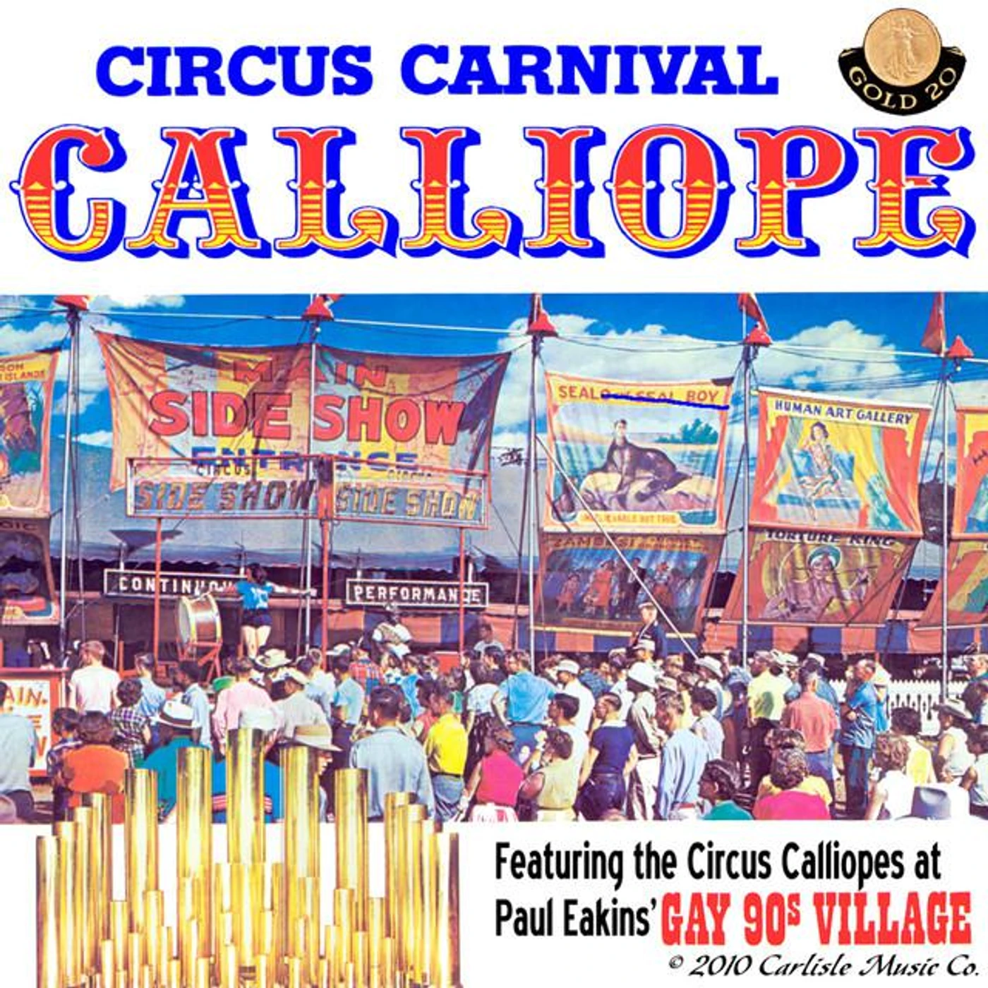 Paul Eakins' World Famous Calliopes