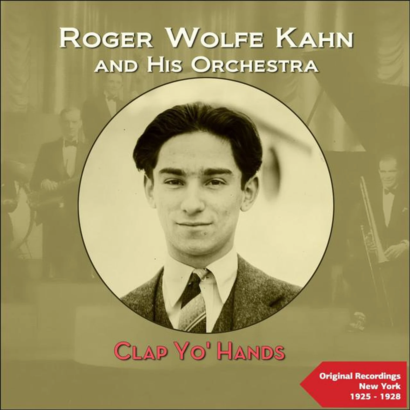 Roger Wolfe Kahn & His Orchestra