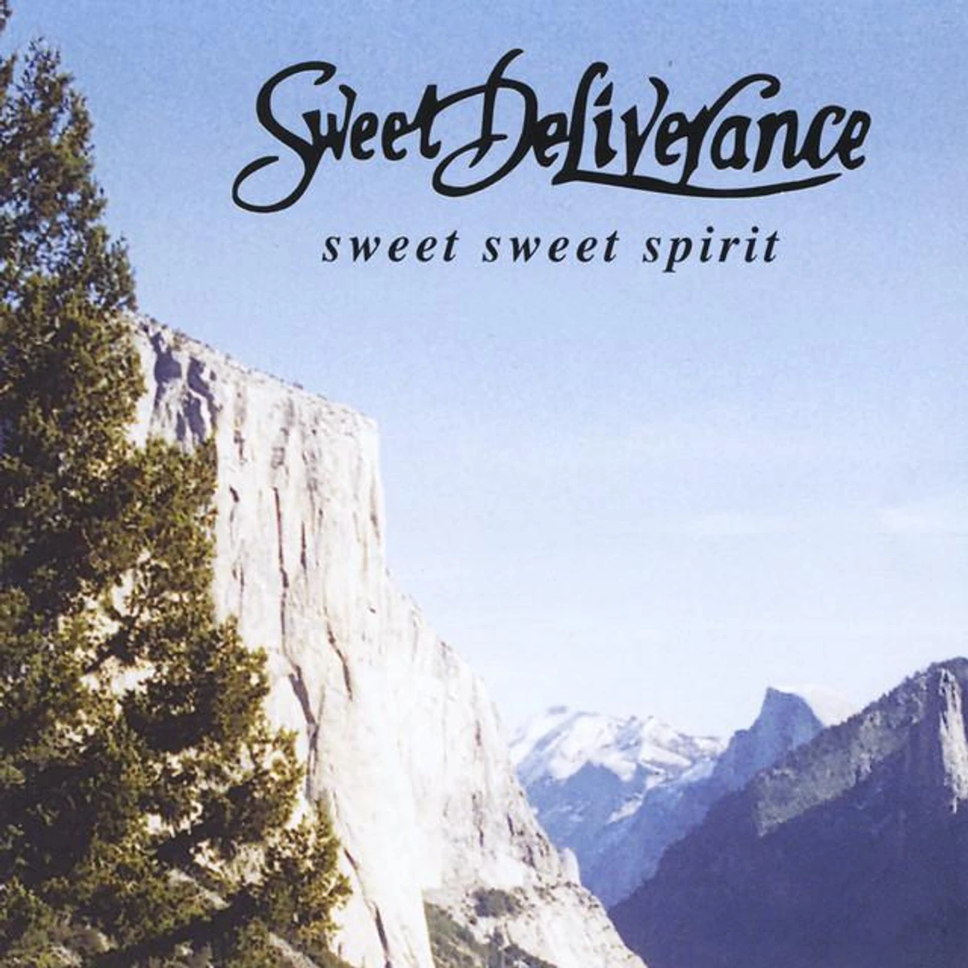 Sweet Deliverance