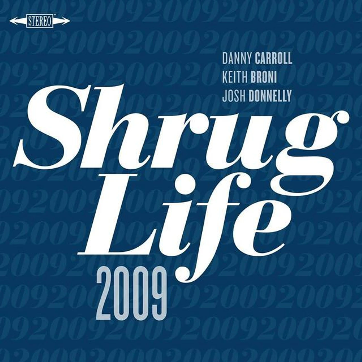 Shrug Life