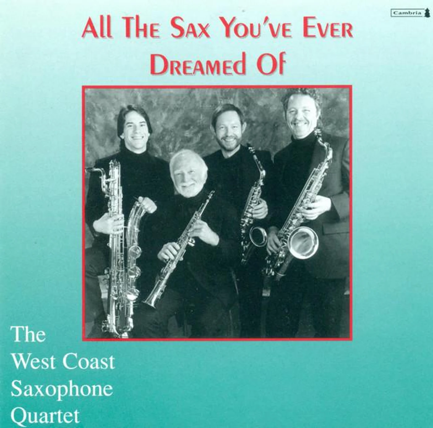 The West Coast Saxophone Quartet