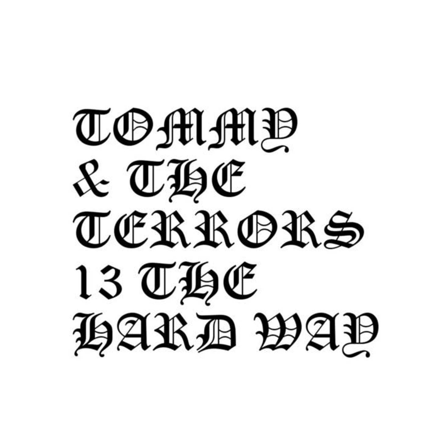 Tommy & The Terrors