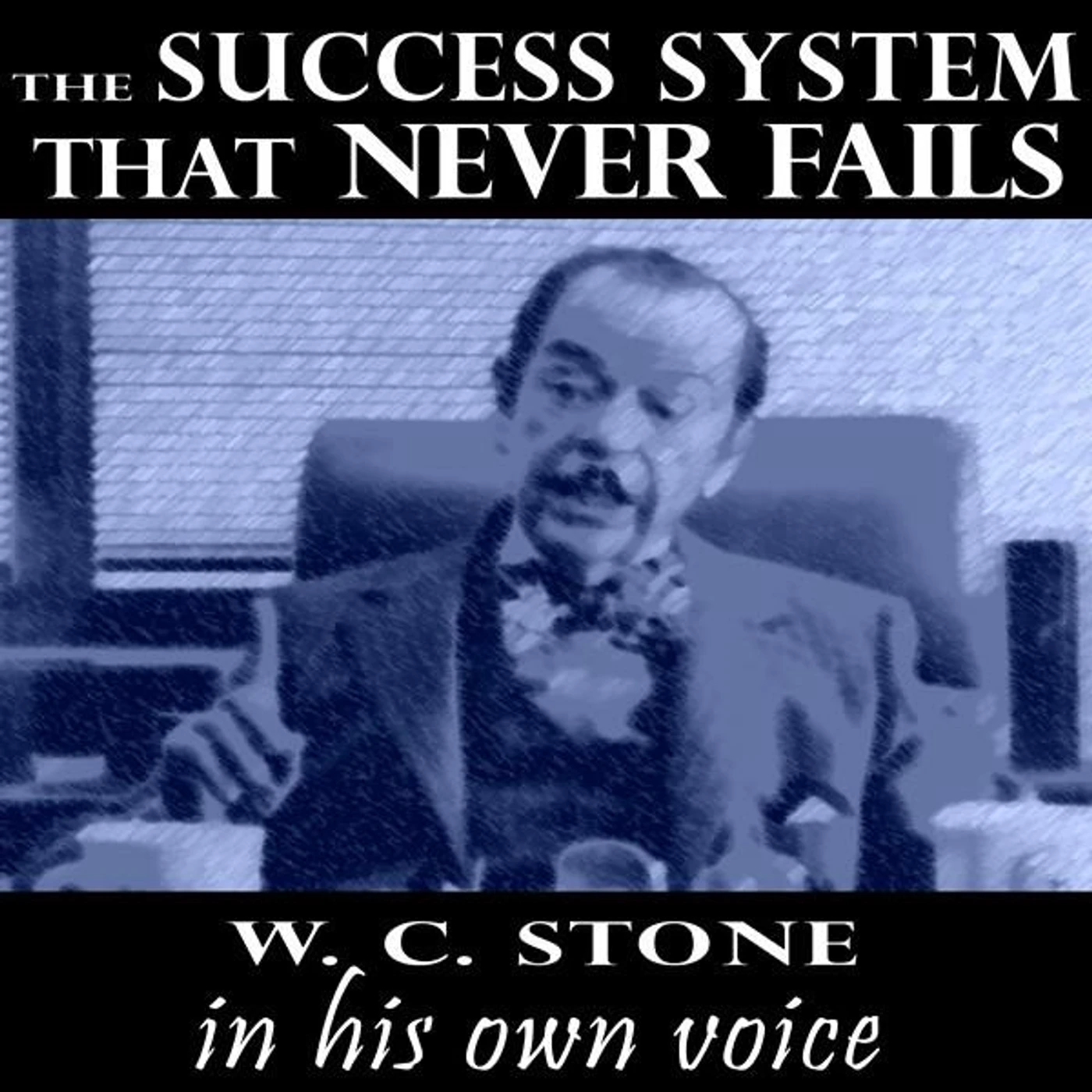 W. Clement Stone