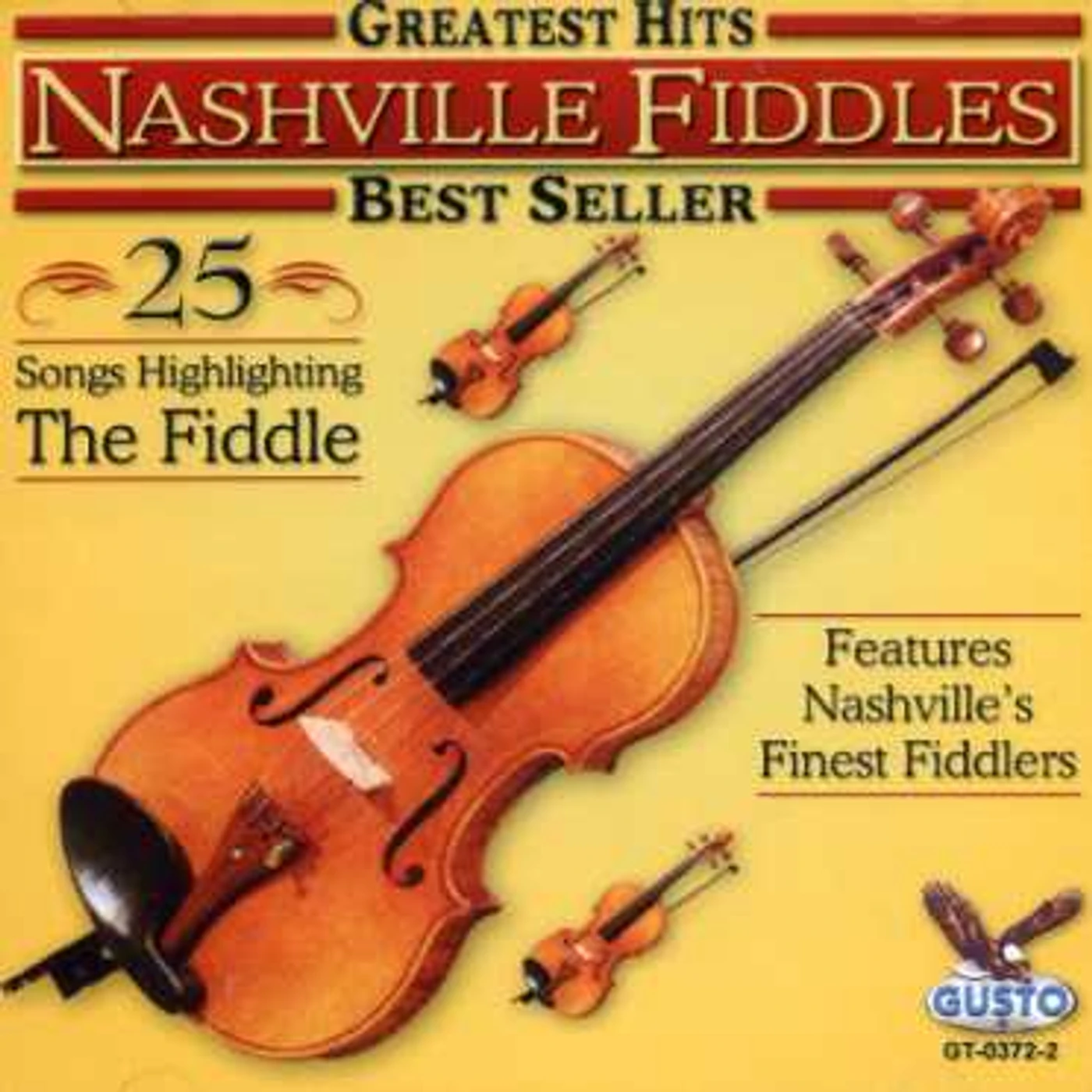Nashville Fiddles GREATEST HITS: 25 SONGS CD