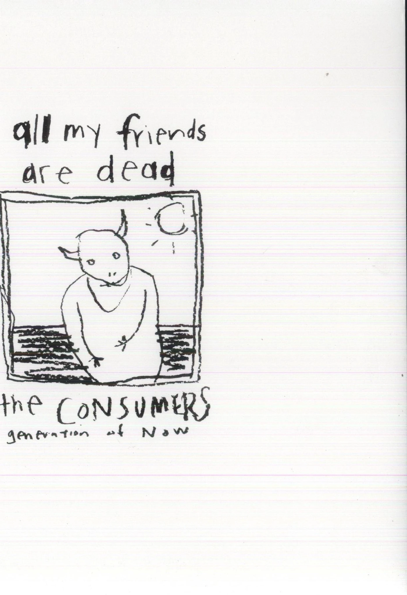 Consumers All My Friends Are Dead Vinyl Record