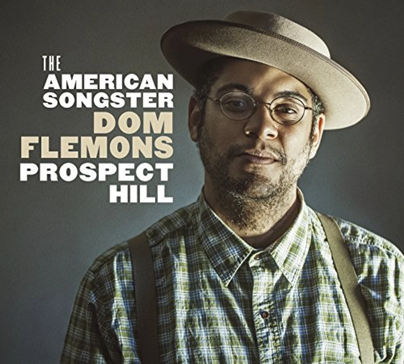 Dom Flemons Prospect Hill Vinyl Record