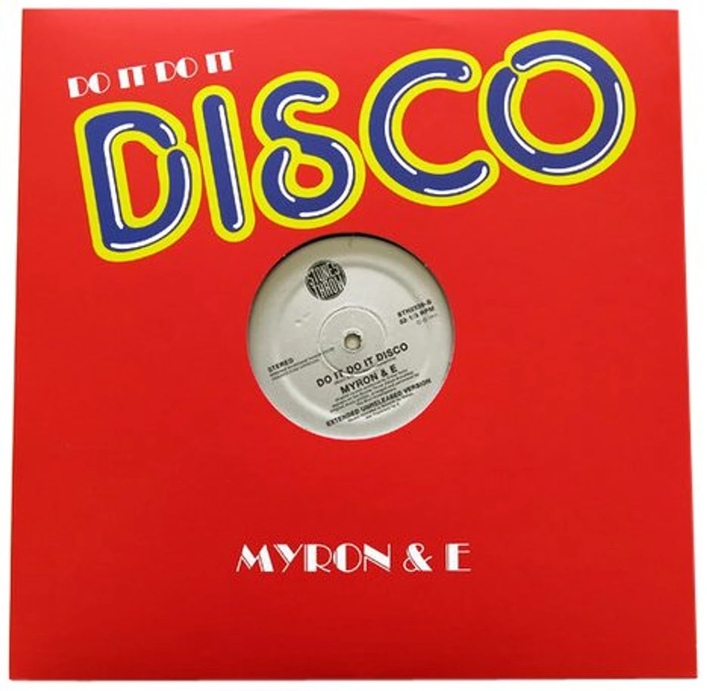 Myron & E Do It Do It Disco Vinyl Record