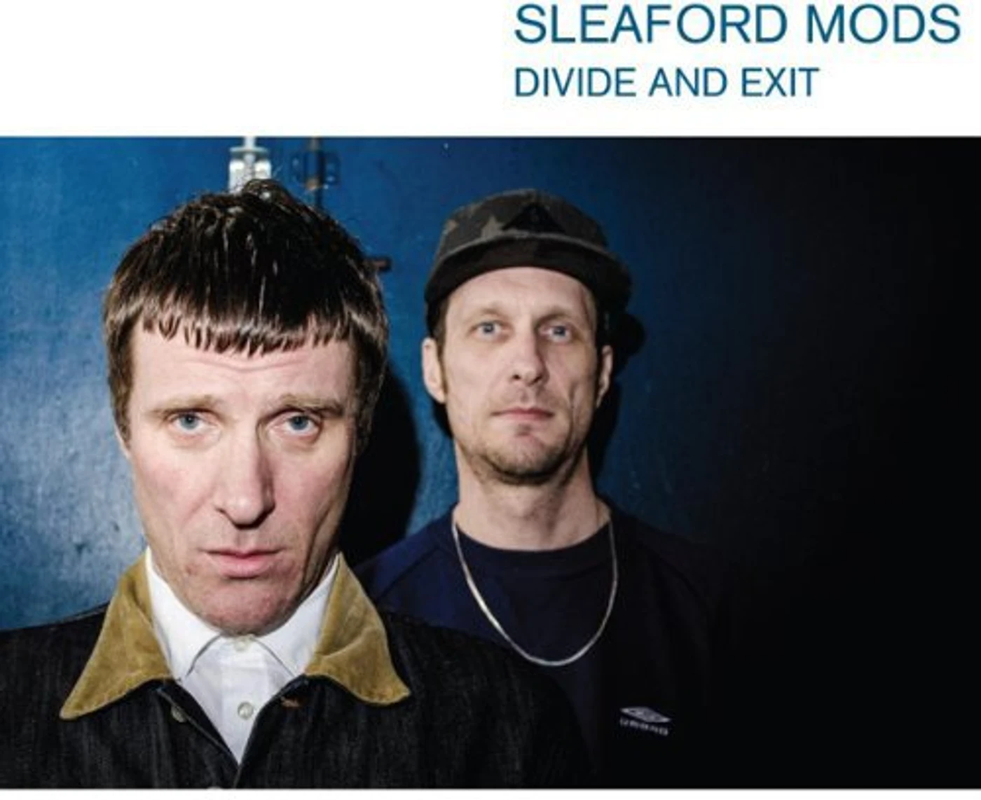 Sleaford Mods Divide and Exit Vinyl Record