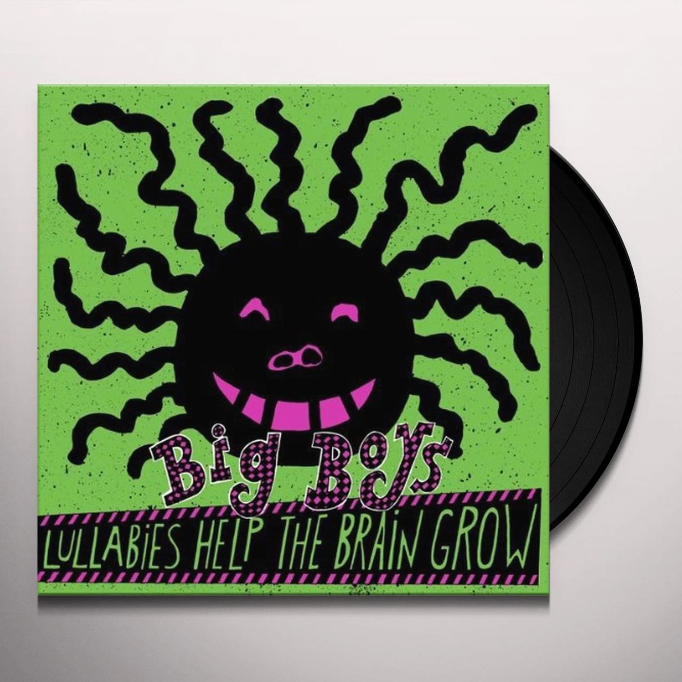 Big Boys LULLABIES HELP THE BRAIN GROW Vinyl Record