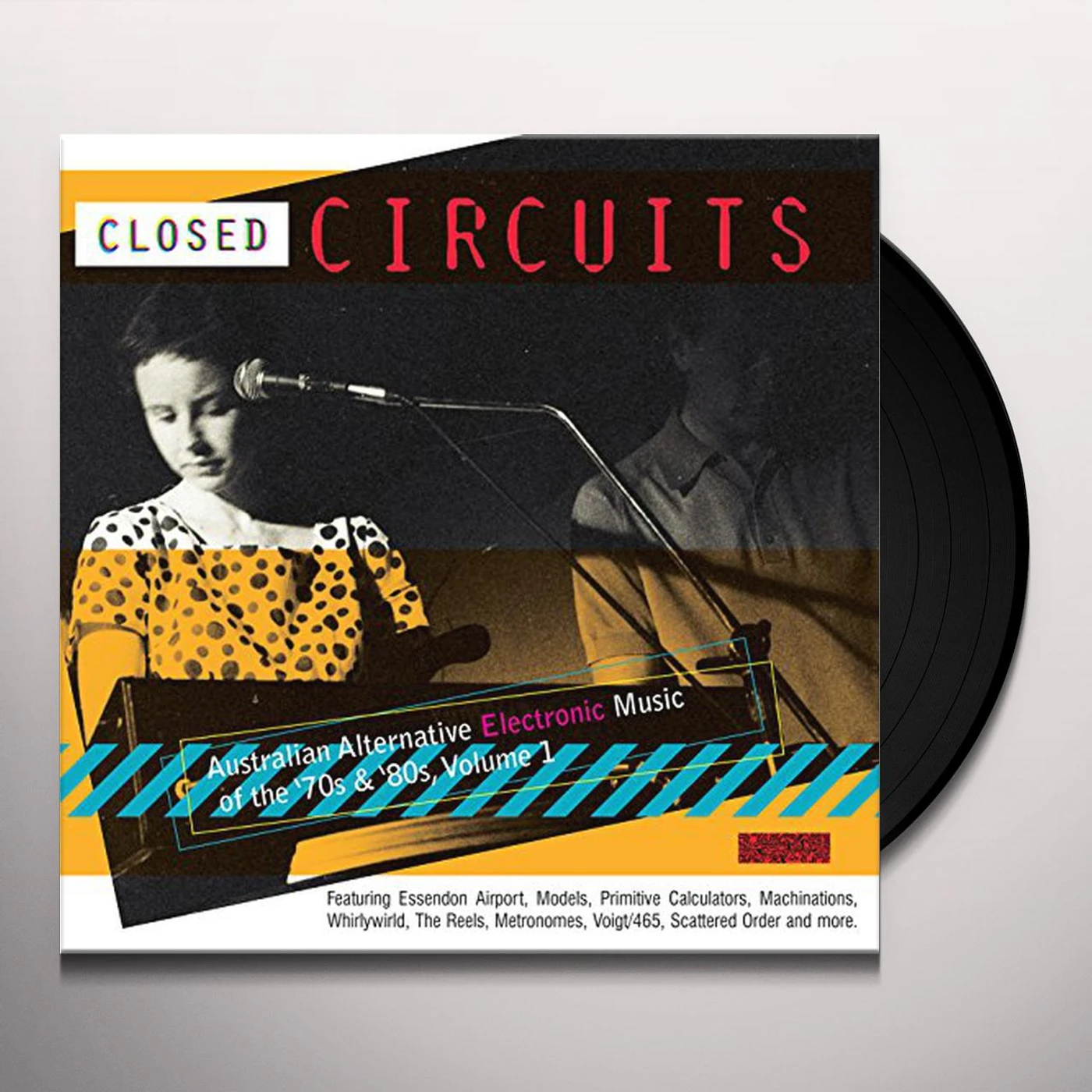 Closed Circuits: Australian Alternative Electronic Vinyl Record